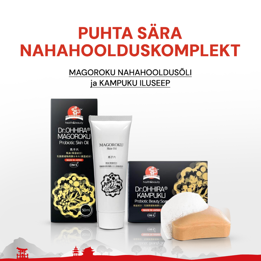 Nahahoolduskomplekt: Dr.OHHIRA® MAGOROKU NAHAHOOLDUSÕLI ja KAMPUKU ILUSEEP