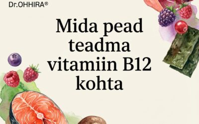 Mida pead teadma vitamiin B12 kohta