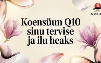 Koensüüm Q10: Sinu keha energiaallikas ja nooruslikkuse hoidja
