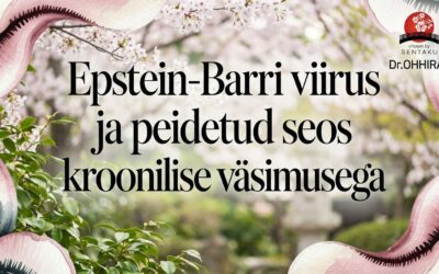 Epstein-Barri Viirus: Salapärane Põhjus Sinu Kroonilise Väsimuse Taga?