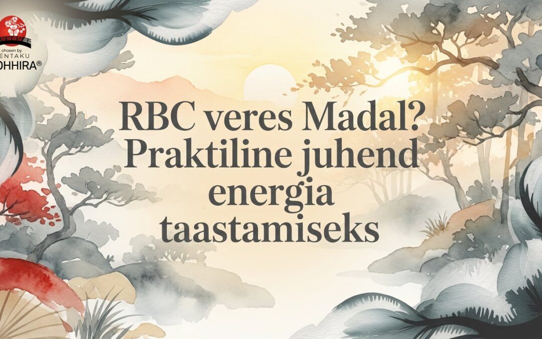 RBC Veres Madal? Avasta 9 Märki ja Tõsta Energia Taset Loomulikult