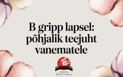 B gripp lapsel: Põhjalik teejuht vanematele