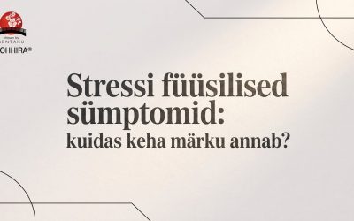 Stressi füüsilised sümptomid: Kuidas keha märku annab?