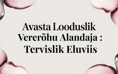 Avasta looduslik vererõhu alandaja: Tervislik eluviis