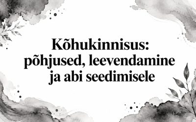 Kõhukinnisus: põhjused, leevendamine ja abi seedimisele
