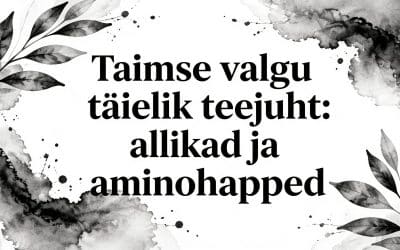 Taimne valk täielik teejuht allikad ja aminohapped